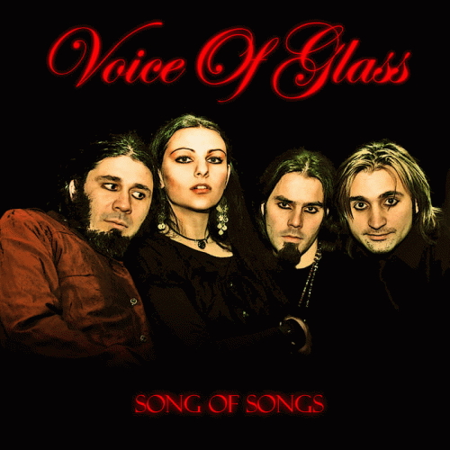 Voice Of Glass : Song of Songs
